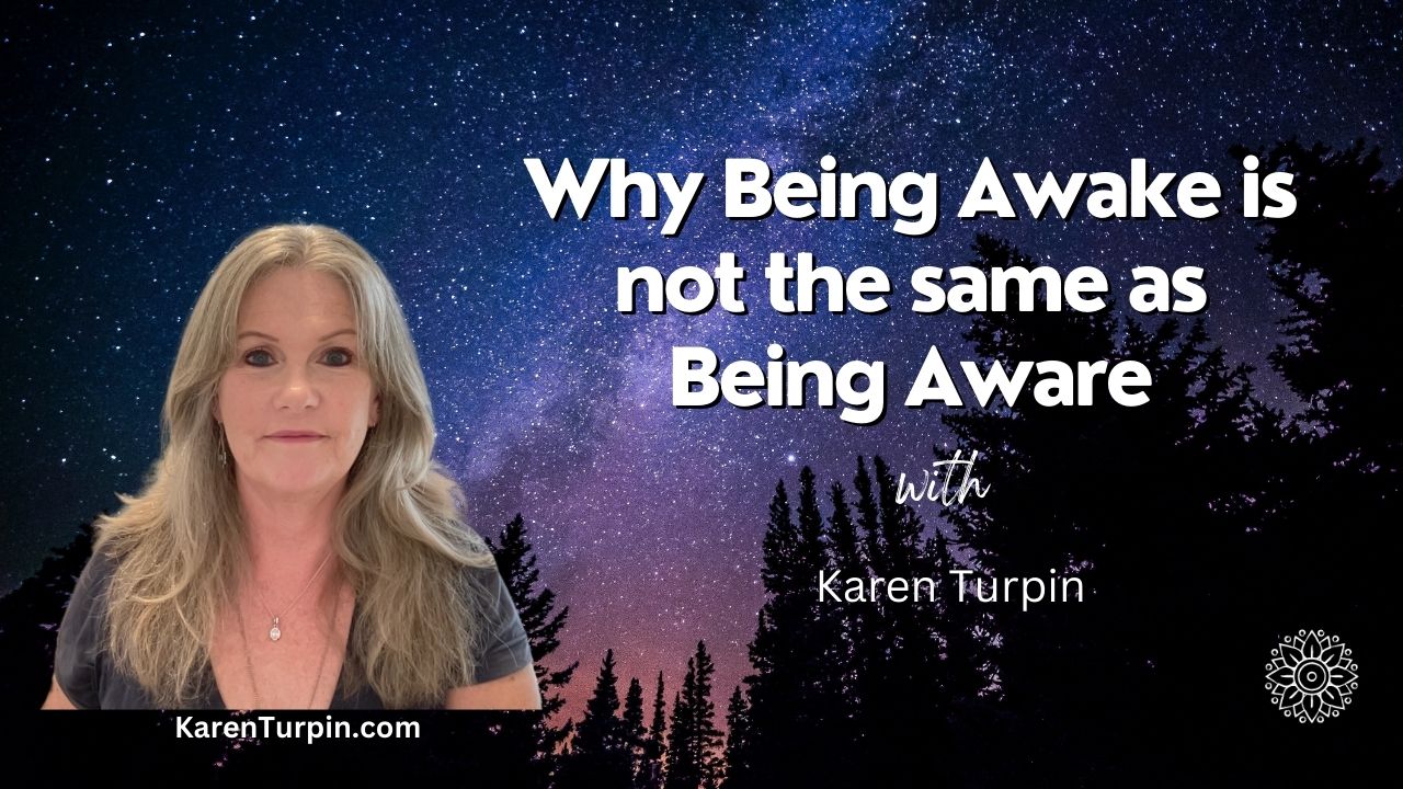 Why Being Awake is not the same as Being Aware