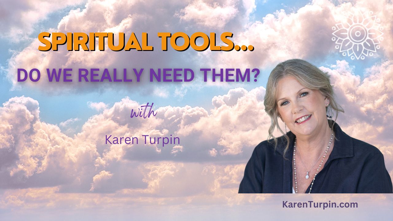 Spiritual Tools – Do We Really Need Them?